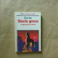 Berve - Storia greca 1, dagli inizi fino a Pericle - Laterza