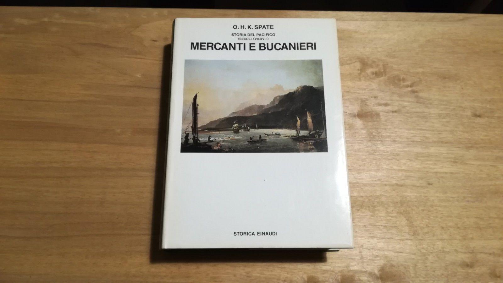 Spate - Storia del Pacifico. 3 volumi: Il lago spagnolo, Mercanti e bucanieri, Un paradiso trovato e perduto - Einaudi - immagine 3