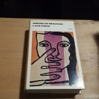 Simone de Beauvoir - L'età forte - Einaudi