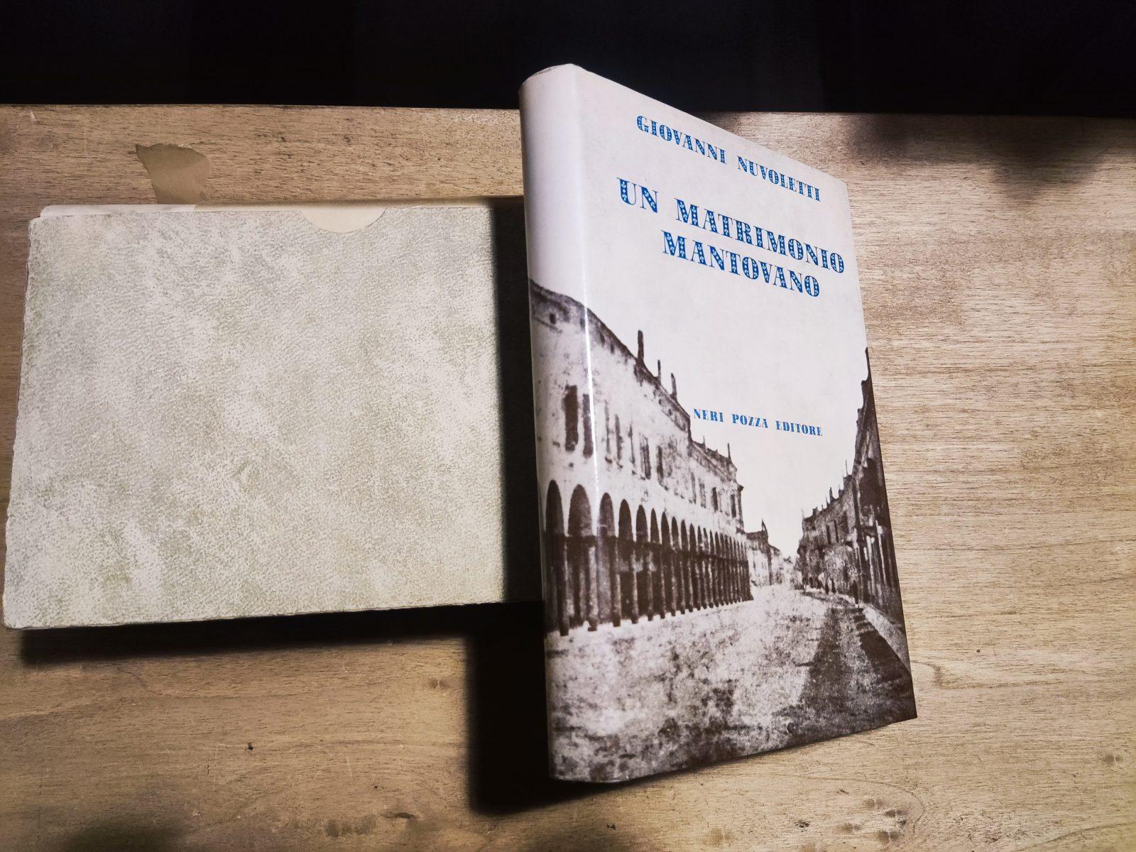 Giovanni Nuvoletti - Un matrimonio mantovano - Neri Pozza