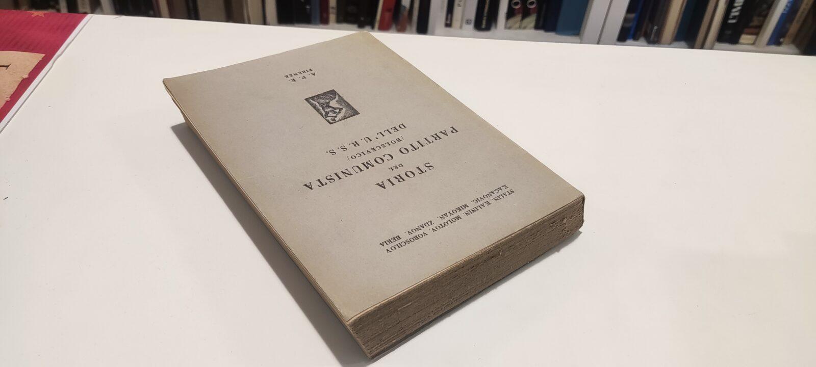 AA.VV. - Storia del partito comunista (bolscevico) dell'U.R.S.S. - A.P.E. - immagine 2